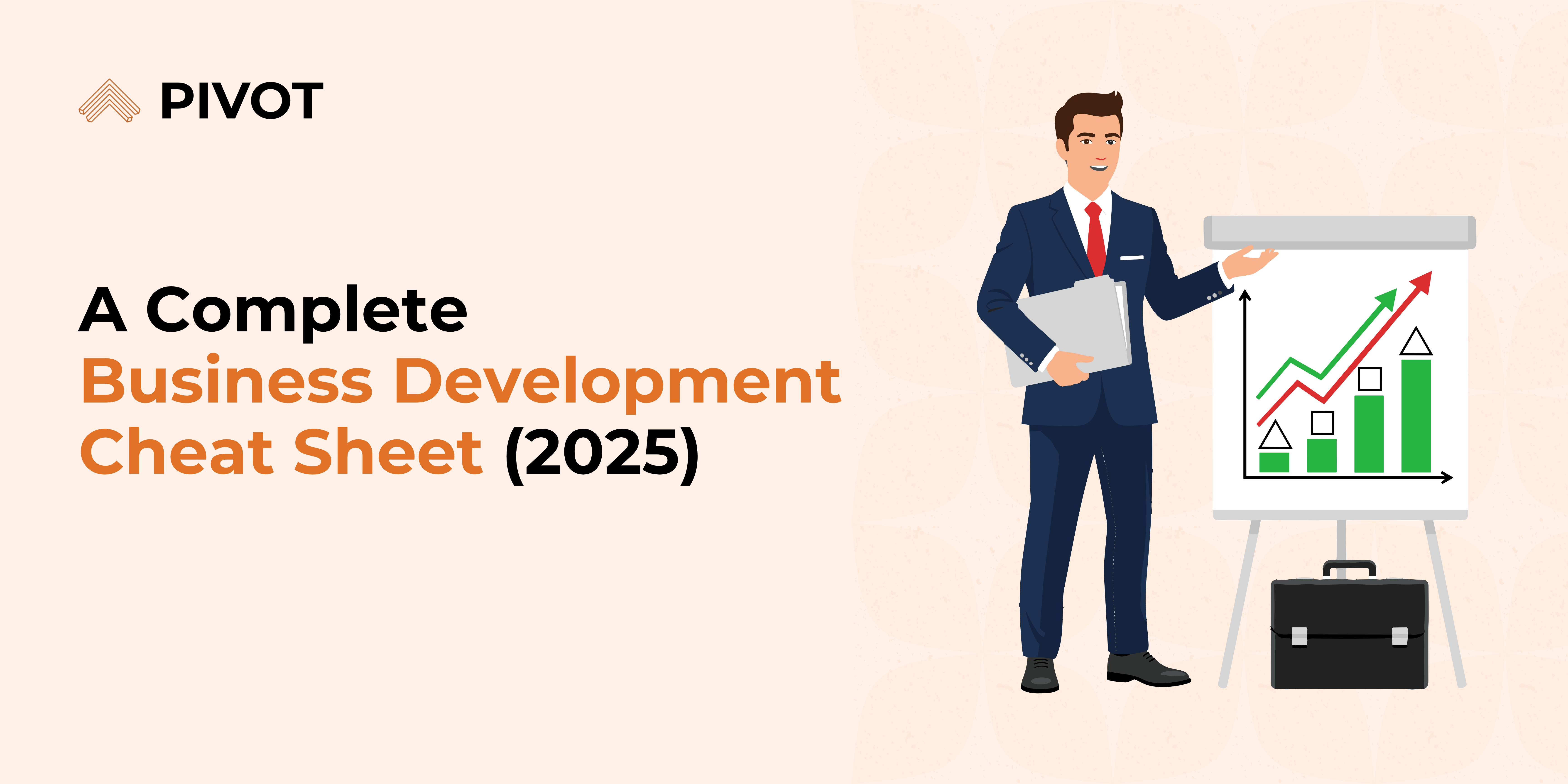 A Complete Business Development Cheat Sheet