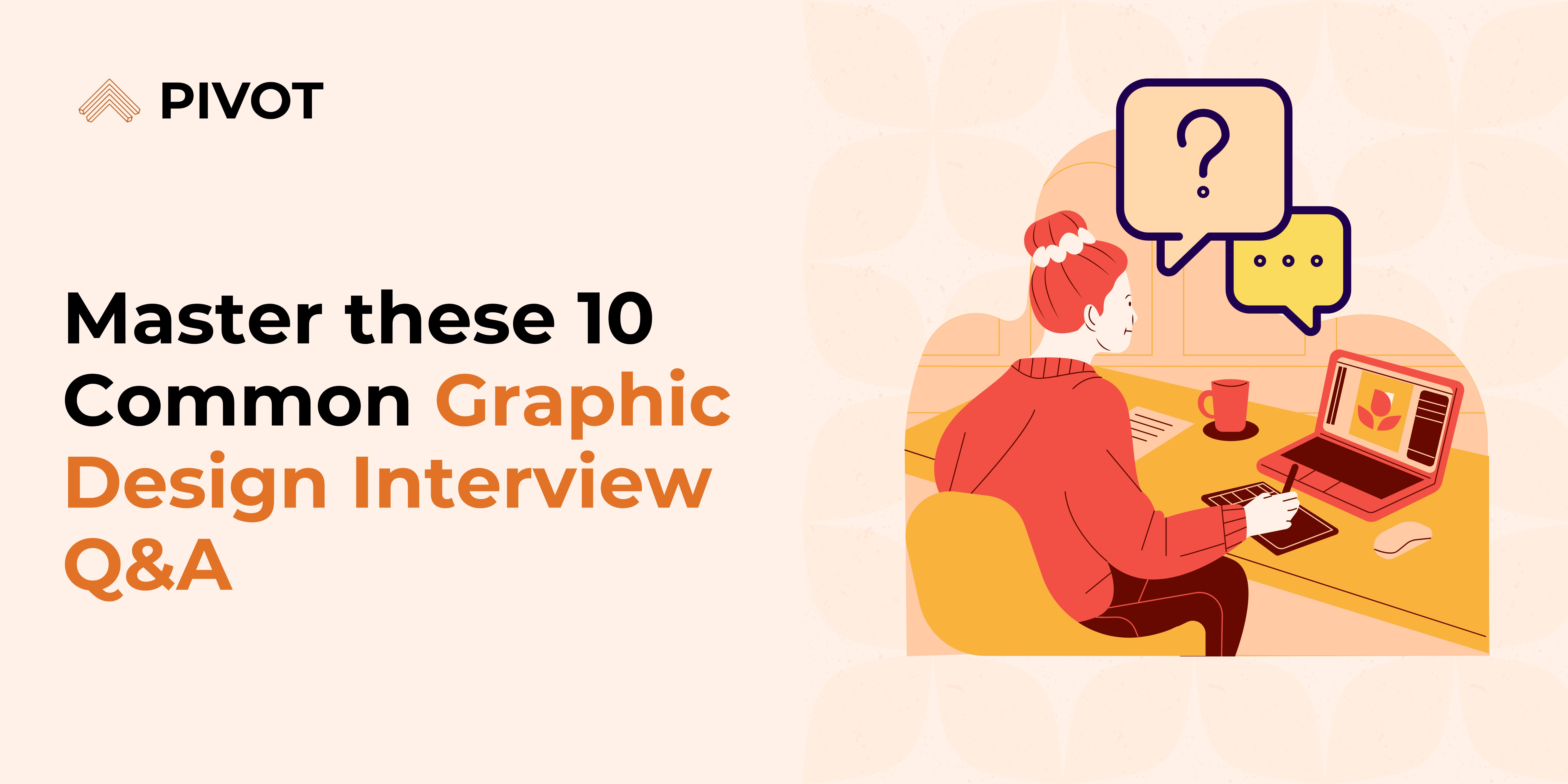 Graphics Designer Questions 10 Common Graphic Designer Interview Questions And Answers