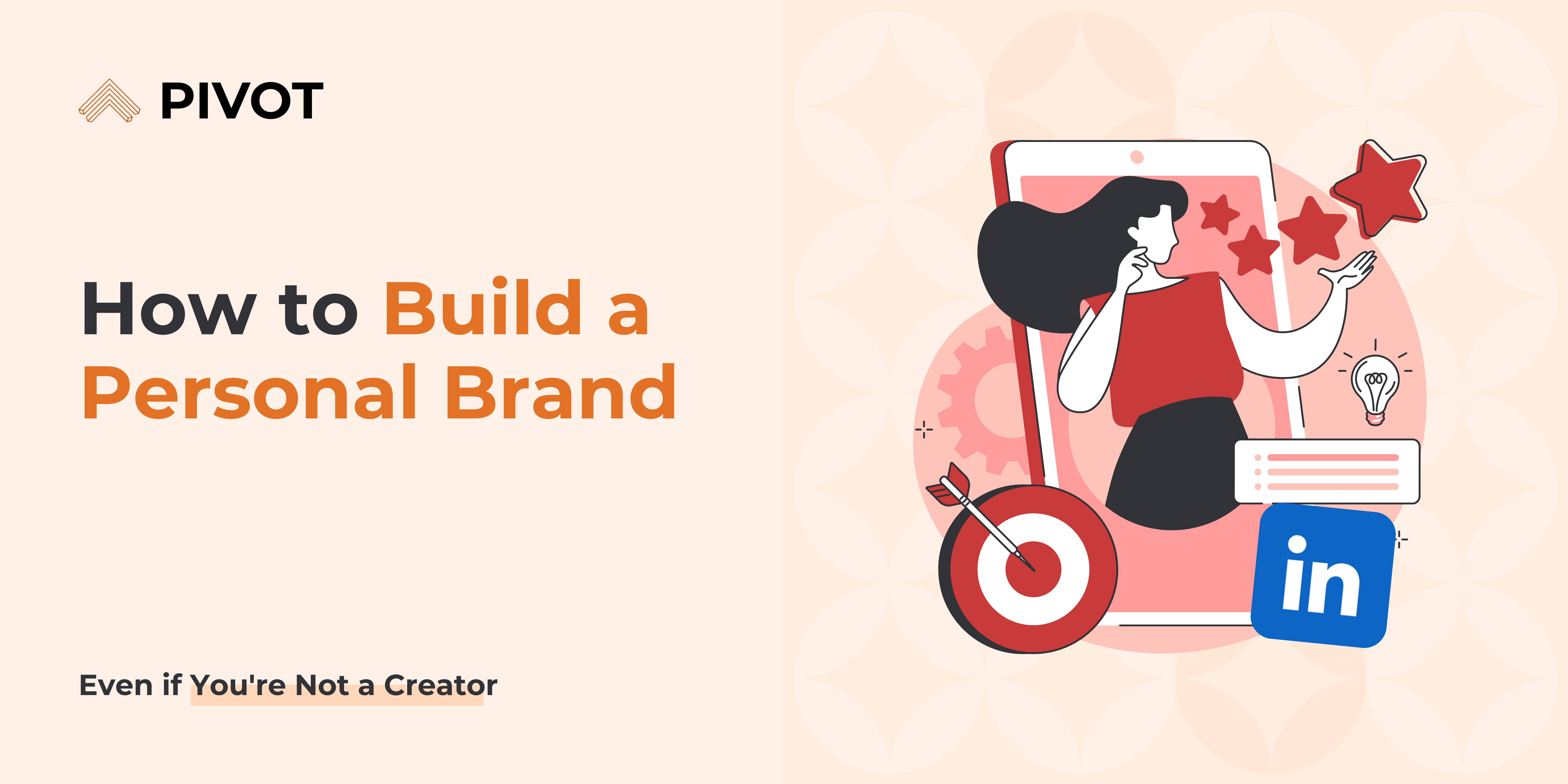 The Ultimate Step-by-Step Guide to Personal Branding
