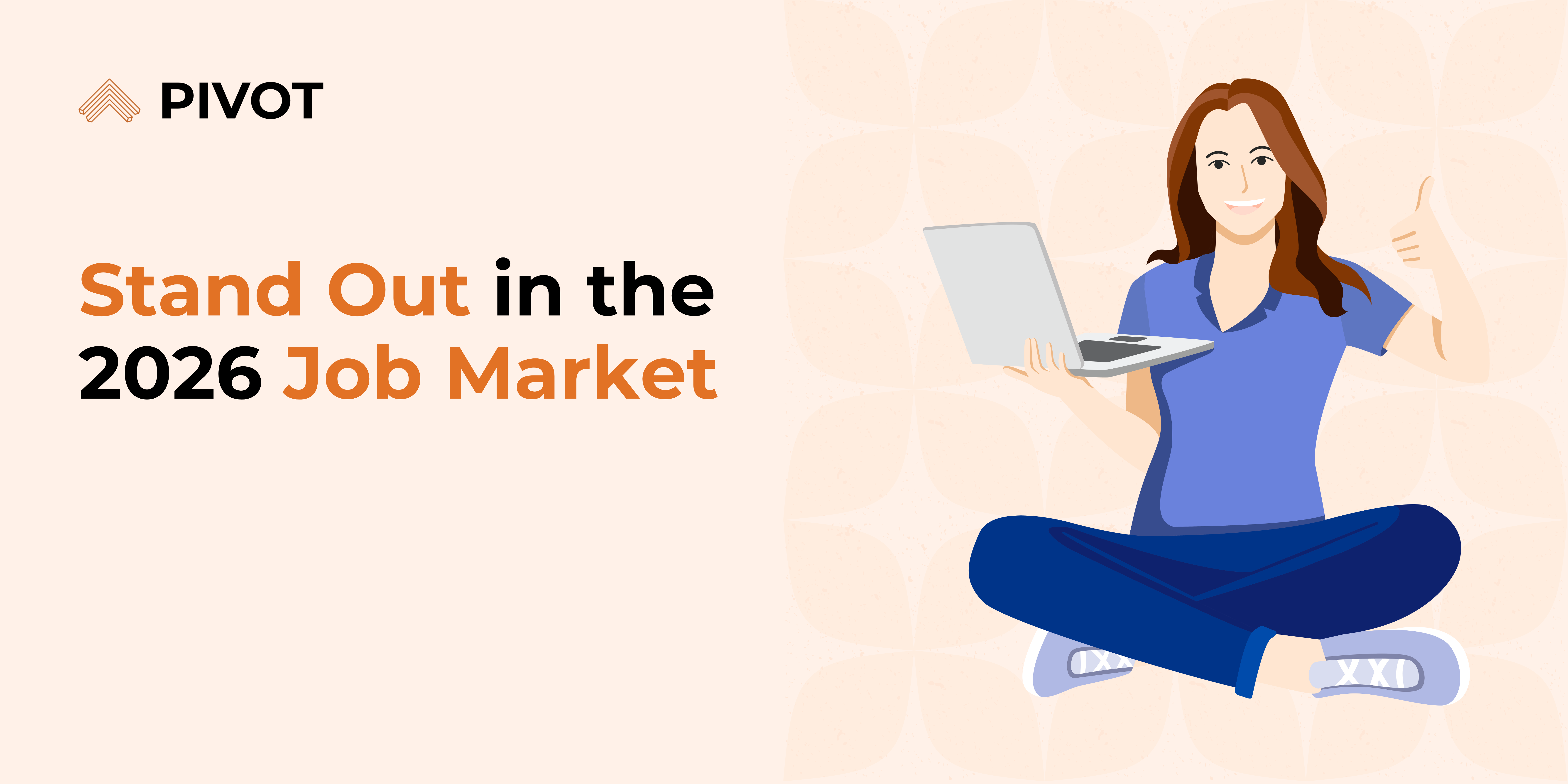 How to Stand Out in the 2026 Job Market
